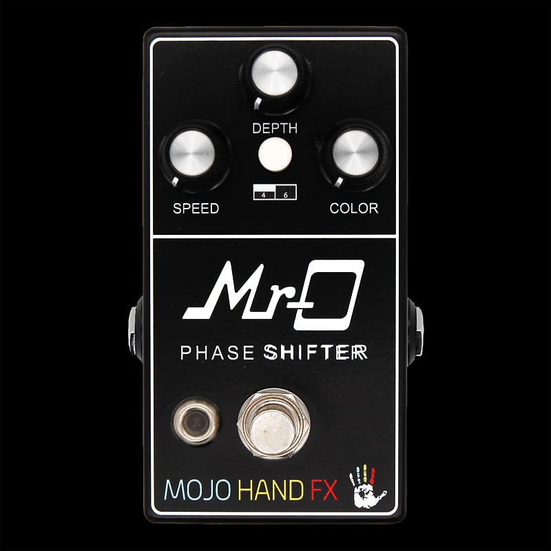 Mojo Hand FX Mr O Phase Shifter Reproduce The Special & Beloved Sound Of The Original Phase Shifter
